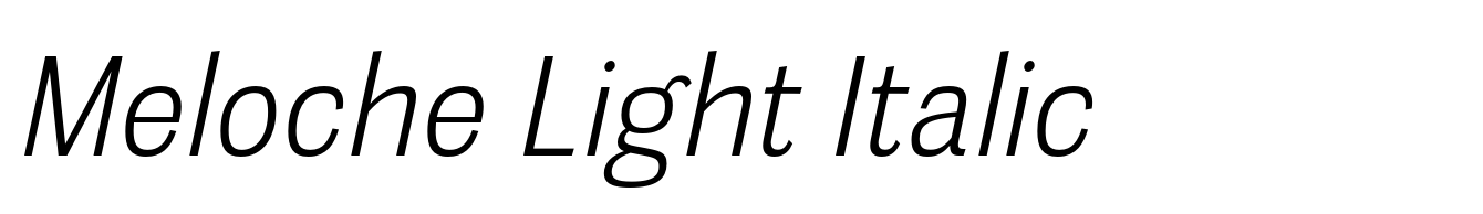 Meloche Light Italic